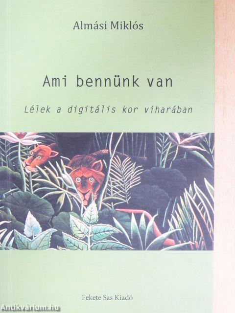 Ami bennünk van