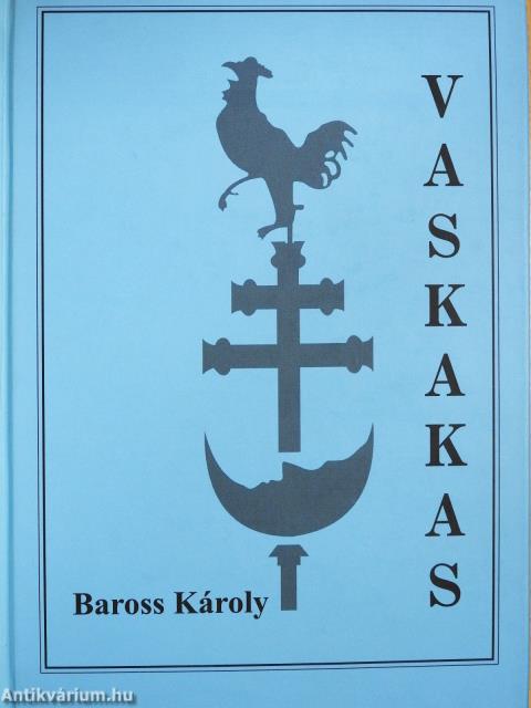 Vaskakas (aláírt példány)