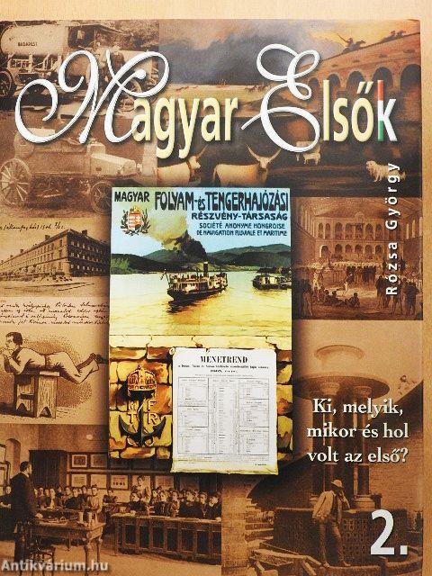 Magyar Elsők 2.