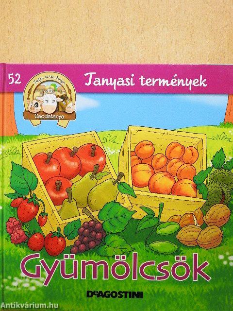 Gyümölcsök