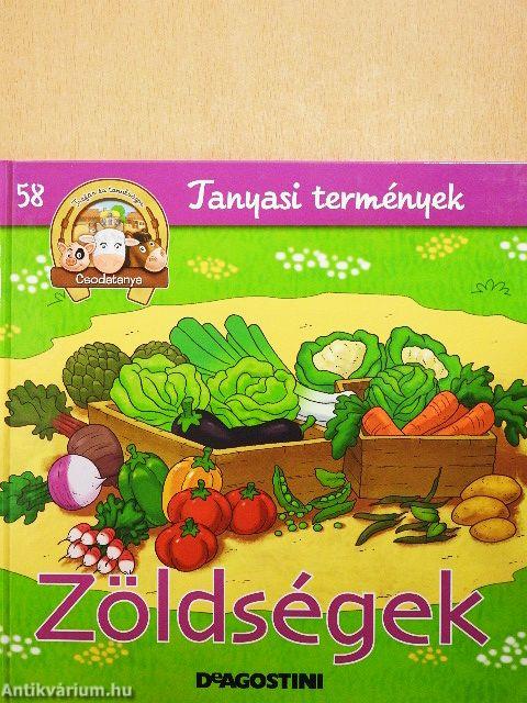 Zöldségek