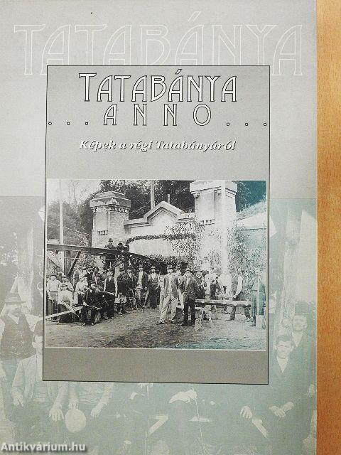 Tatabánya Anno