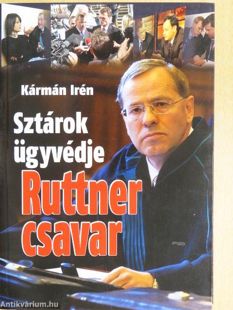 Sztárok ügyvédje - Ruttner csavar