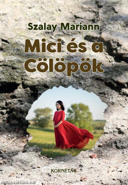 Mici és a Cölöpök