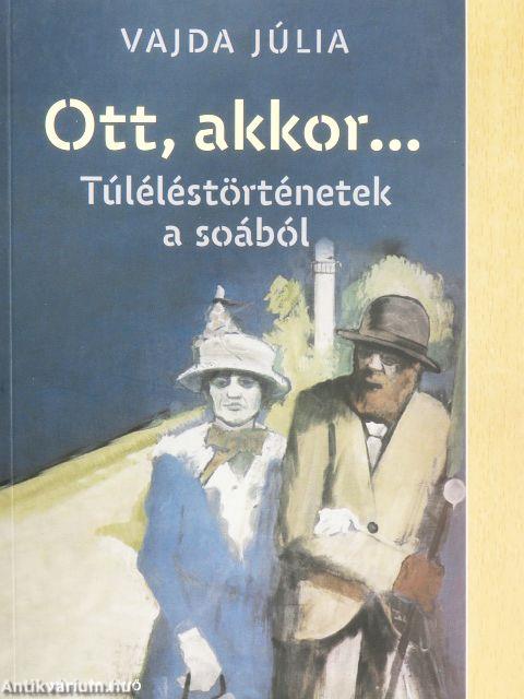 Ott, akkor...