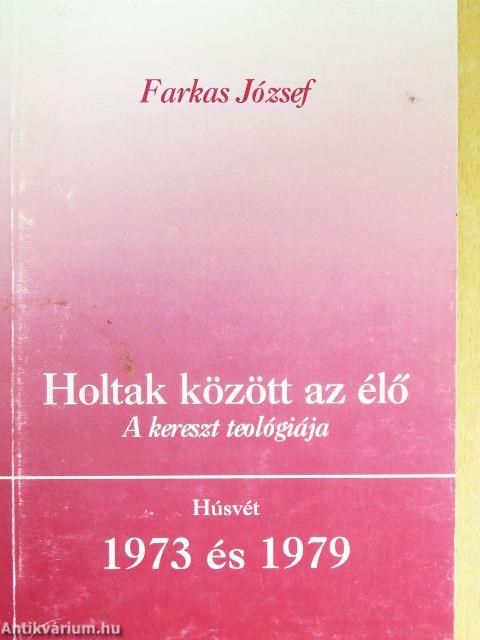 Holtak között az élő