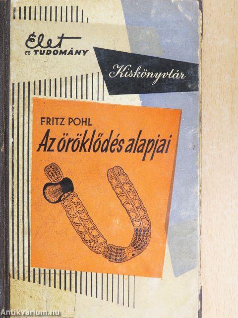Az öröklődés alapjai