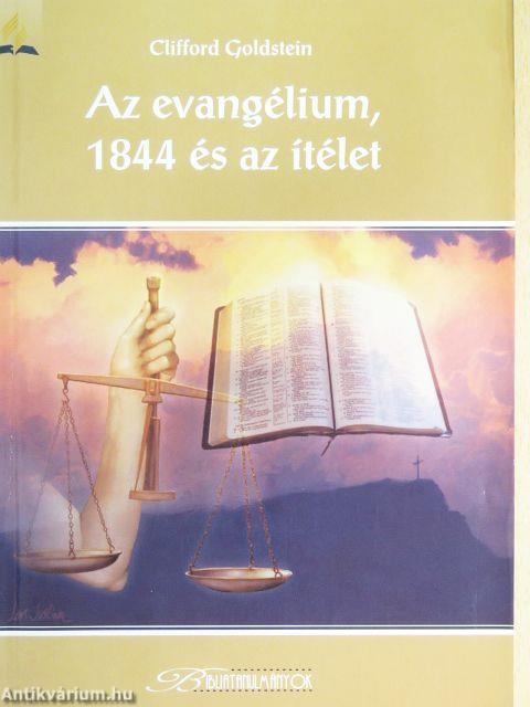 Az evangélium, 1844 és az ítélet