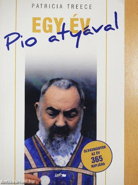 Egy év Pio atyával