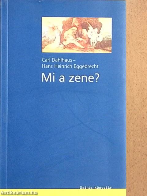 Mi a zene?