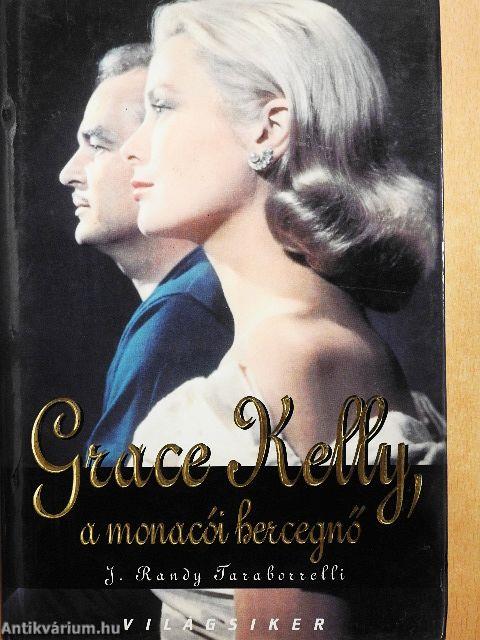 Grace Kelly, a monacói hercegnő