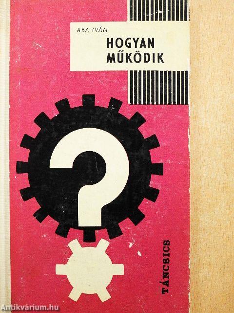 Hogyan működik?