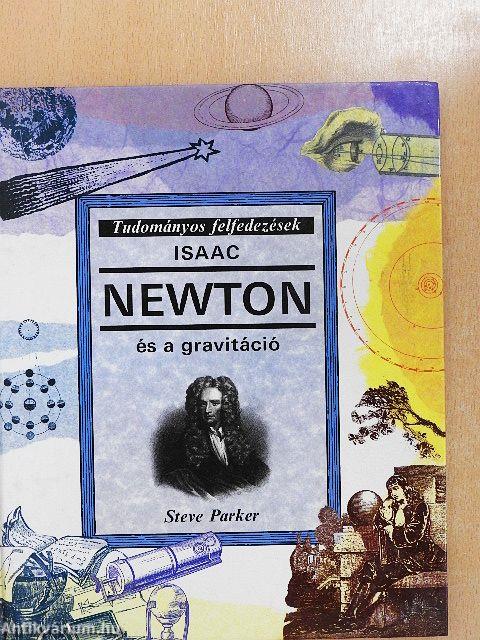 Isaac Newton és a gravitáció