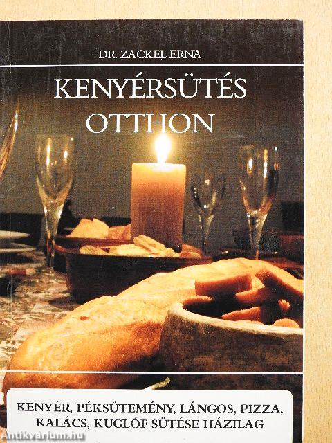 Kenyérsütés otthon