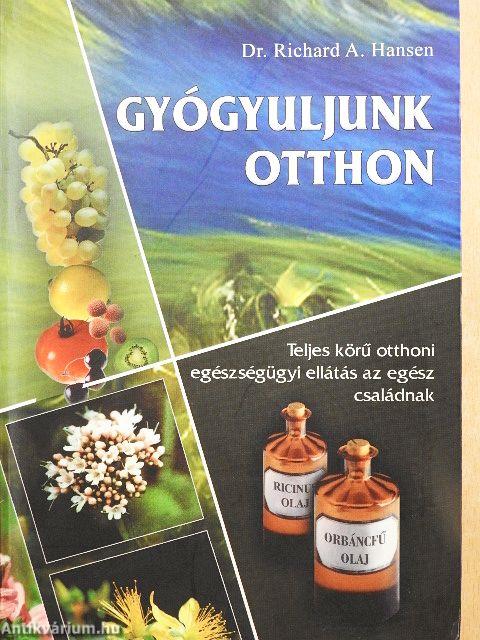 Gyógyuljunk otthon