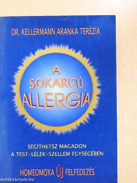 A sokarcú allergia