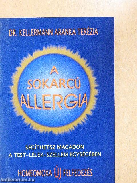 A sokarcú allergia