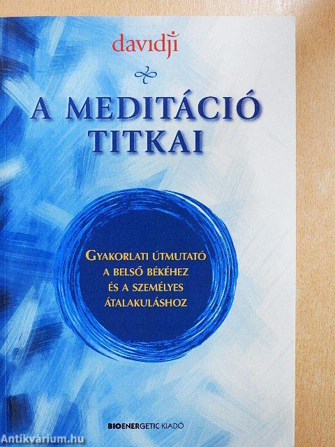 A meditáció titkai