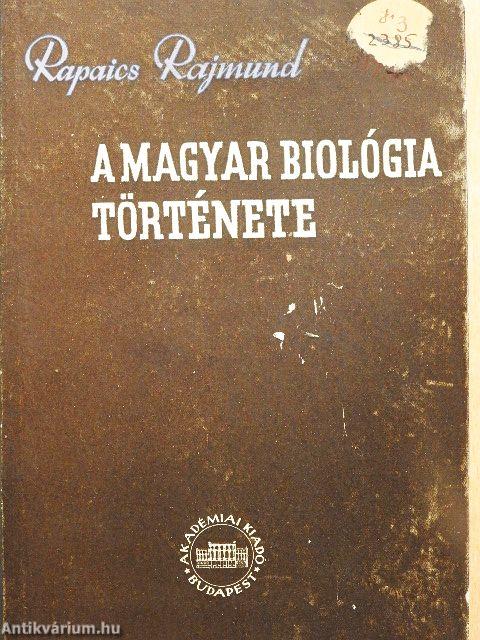 A magyar biológia története