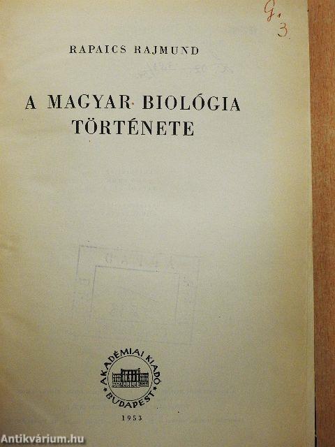 A magyar biológia története