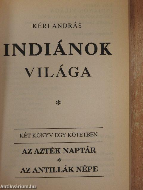Indiánok világa I.