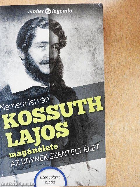 Kossuth Lajos magánélete