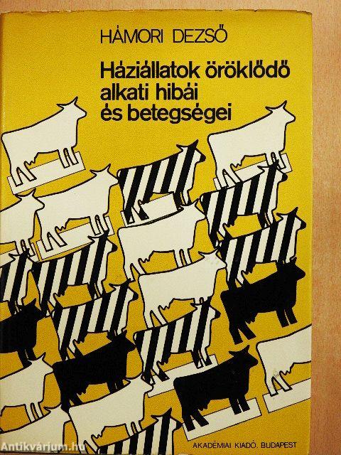 Háziállatok öröklődő alkati hibái és betegségei