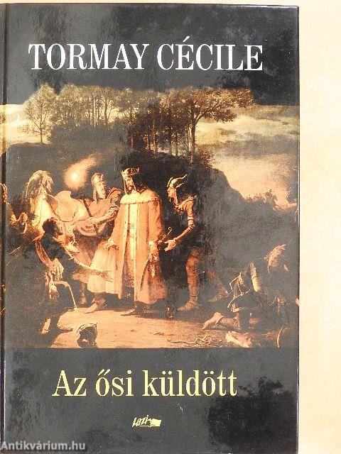 Az ősi küldött