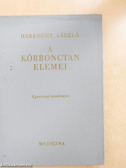 A kórbonctan elemei 1-3.