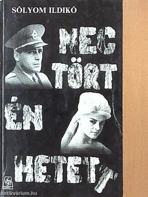 Megtörténhetett!?