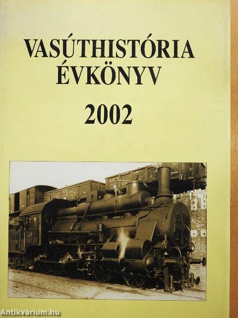 Vasúthistória évkönyv 2002