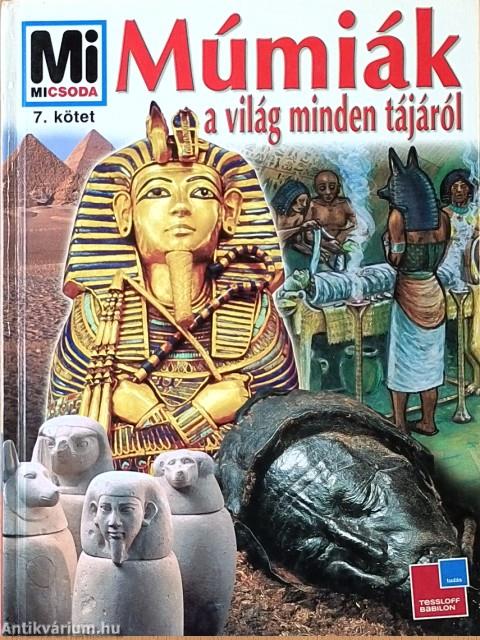 Múmiák a világ minden tájáról