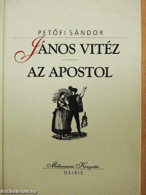 János Vitéz/Az apostol