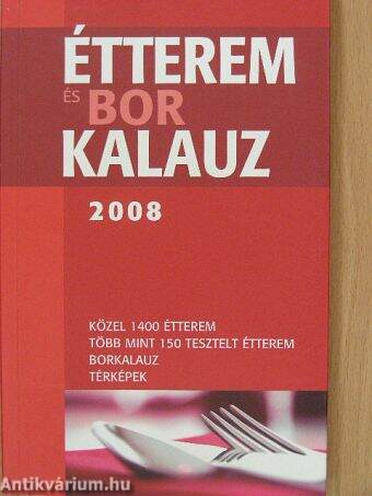 Étterem- és borkalauz 2008