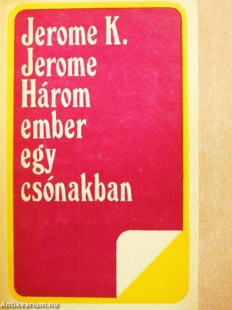 Három ember egy csónakban