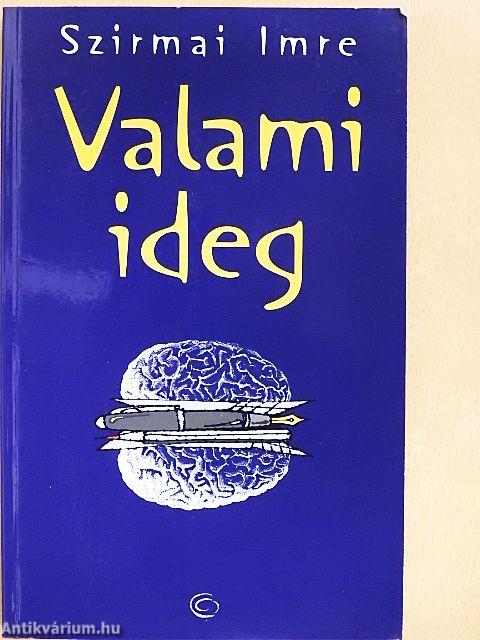 Valami ideg