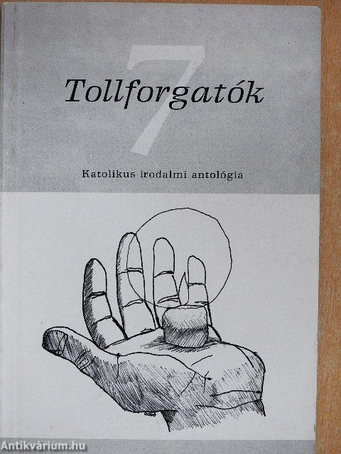 Tollforgatók 7.