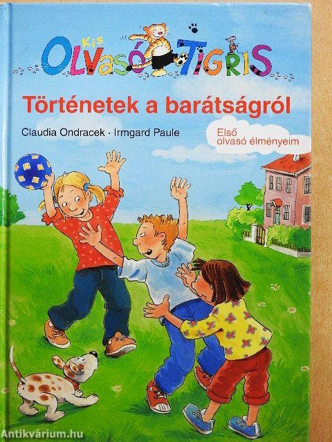 Történetek a barátságról