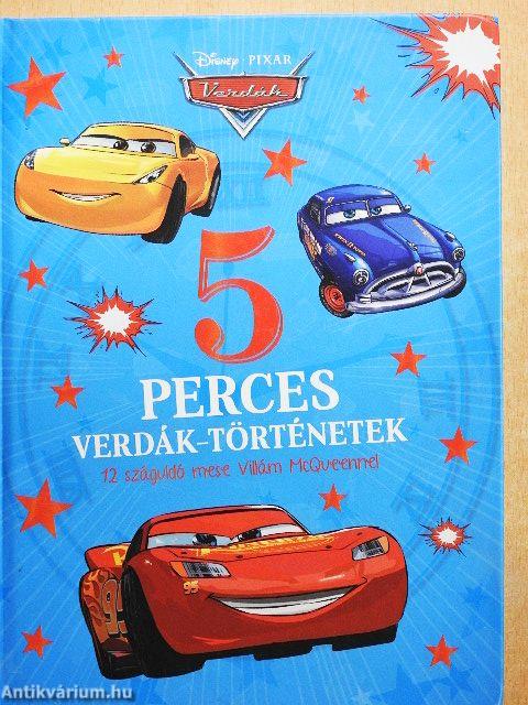 5 perces Verdák-történetek