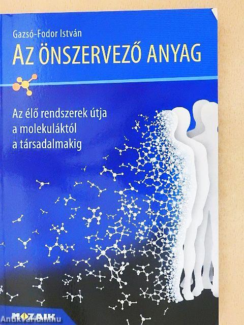 Az önszervező anyag