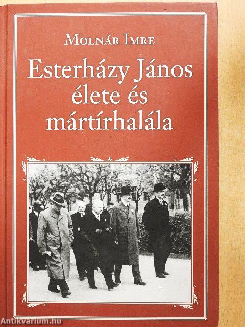 Esterházy János élete és mártírhalála