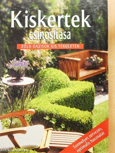 Kiskertek csinosítása