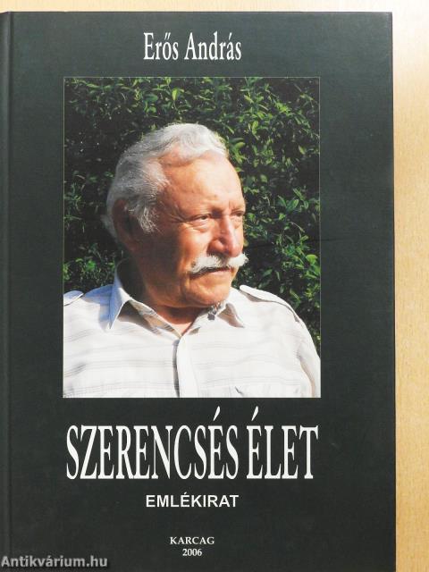 Szerencsés élet (dedikált példány)