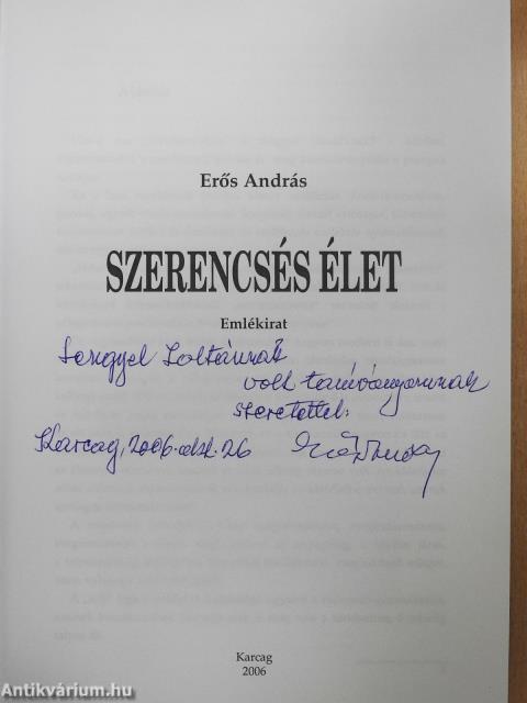 Szerencsés élet (dedikált példány)