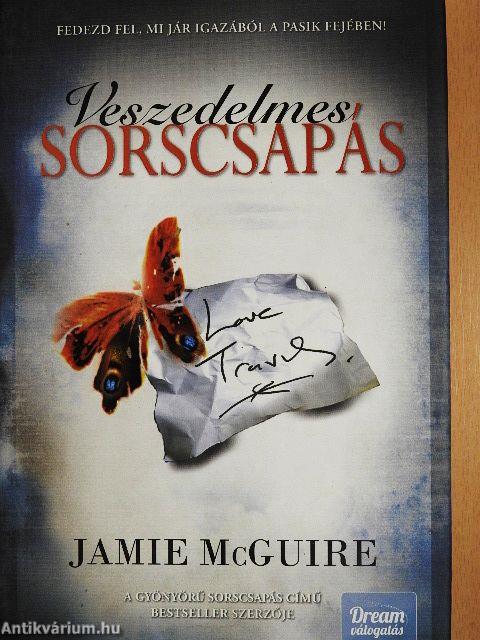 Veszedelmes sorscsapás