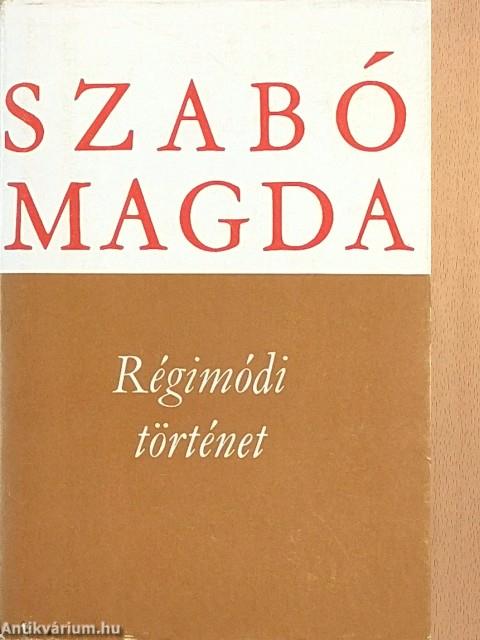 Régimódi történet
