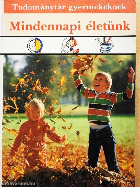 Mindennapi életünk