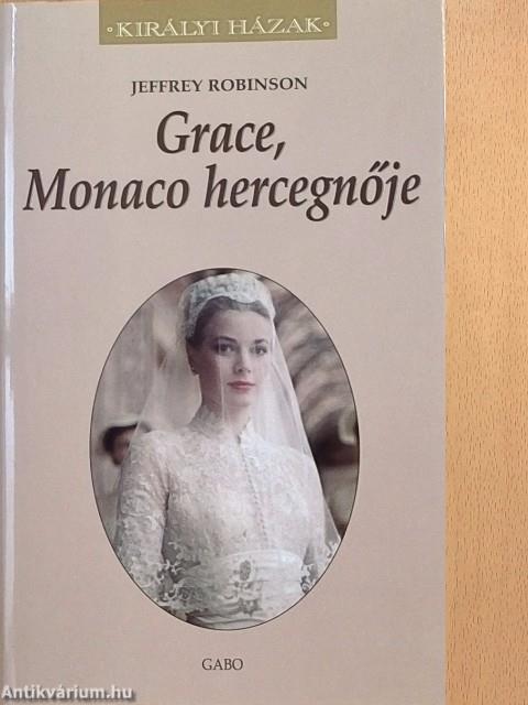 Grace, Monaco hercegnője