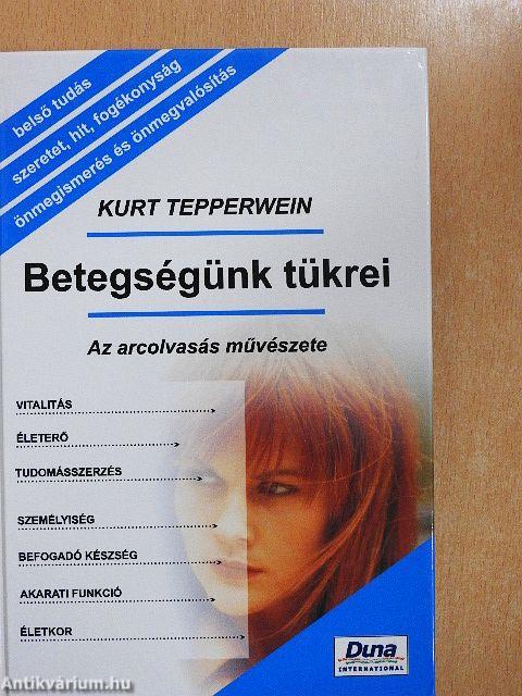 Betegségünk tükrei