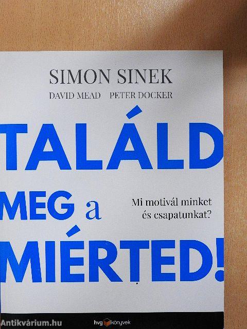 Találd meg a miérted!